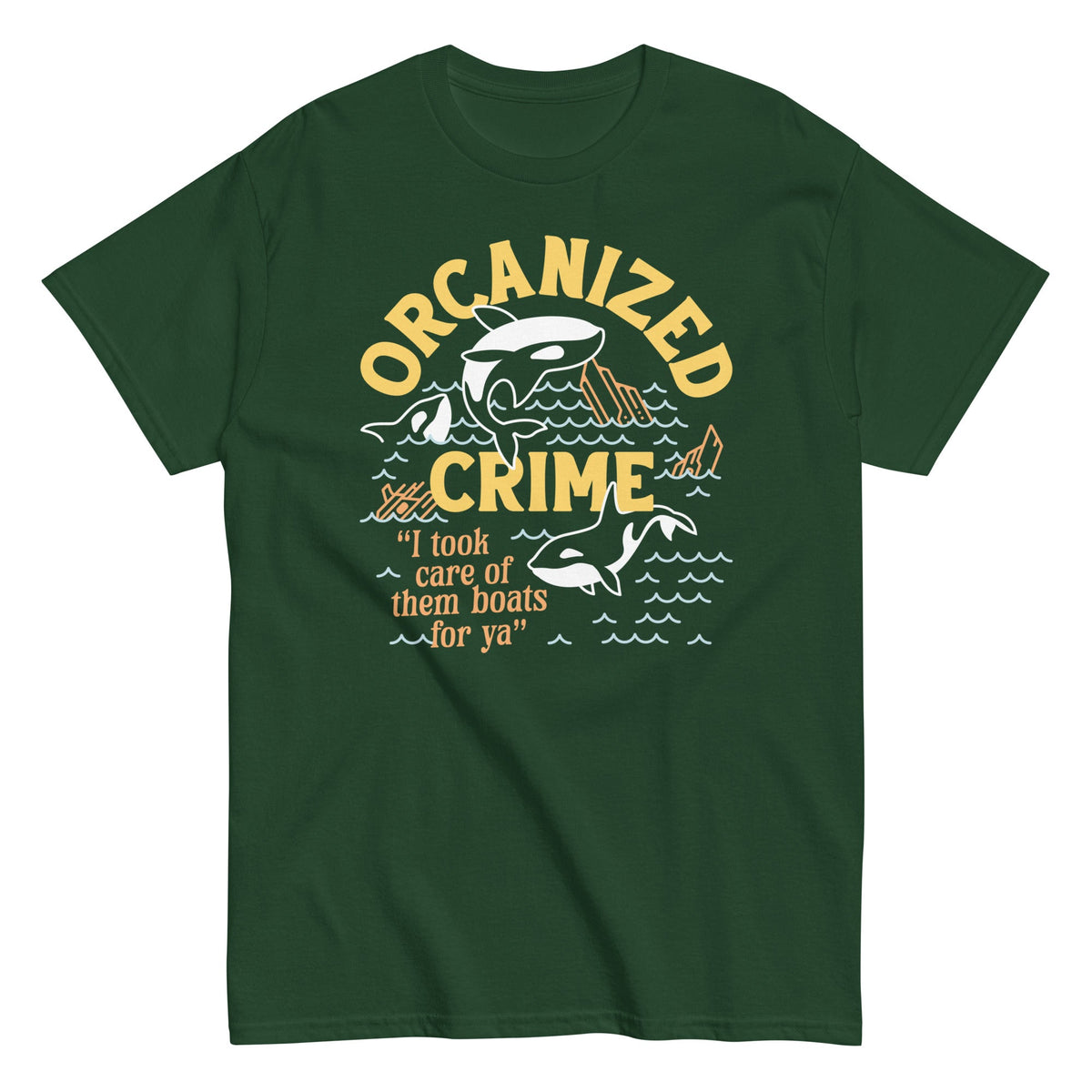 Orcanized Crime Men's Classic Tee