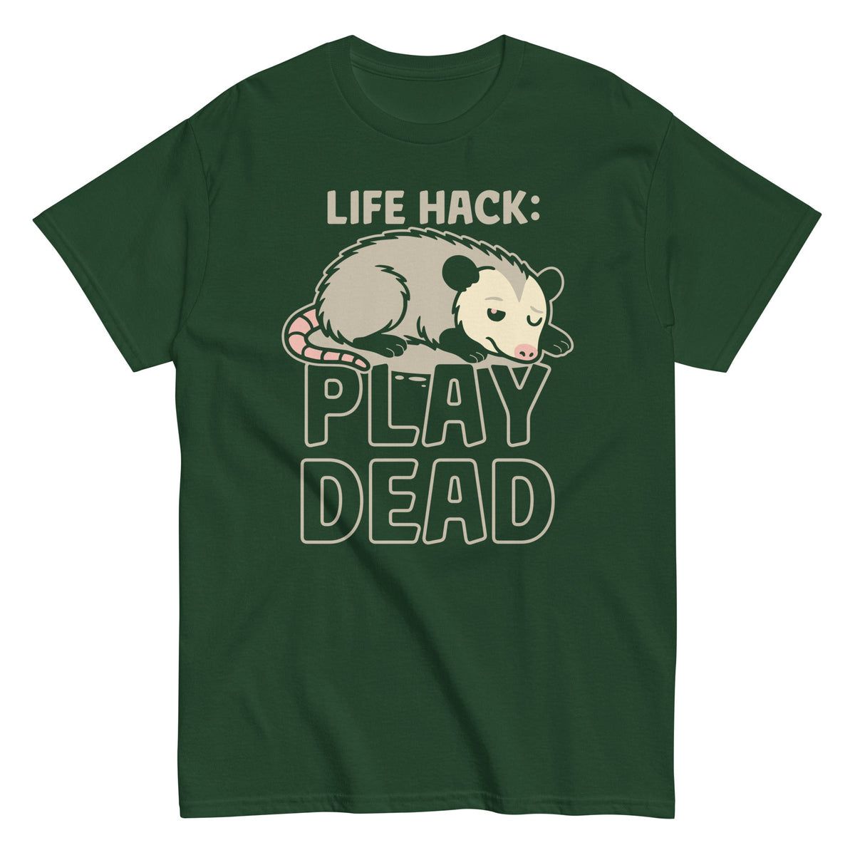 Life Hack Play Dead Men's Classic Tee