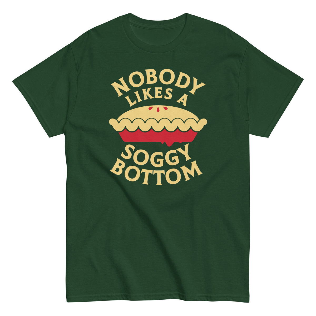 Nobody Likes A Soggy Bottom Men's Classic Tee