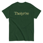 Theiyr're Men's Classic Tee