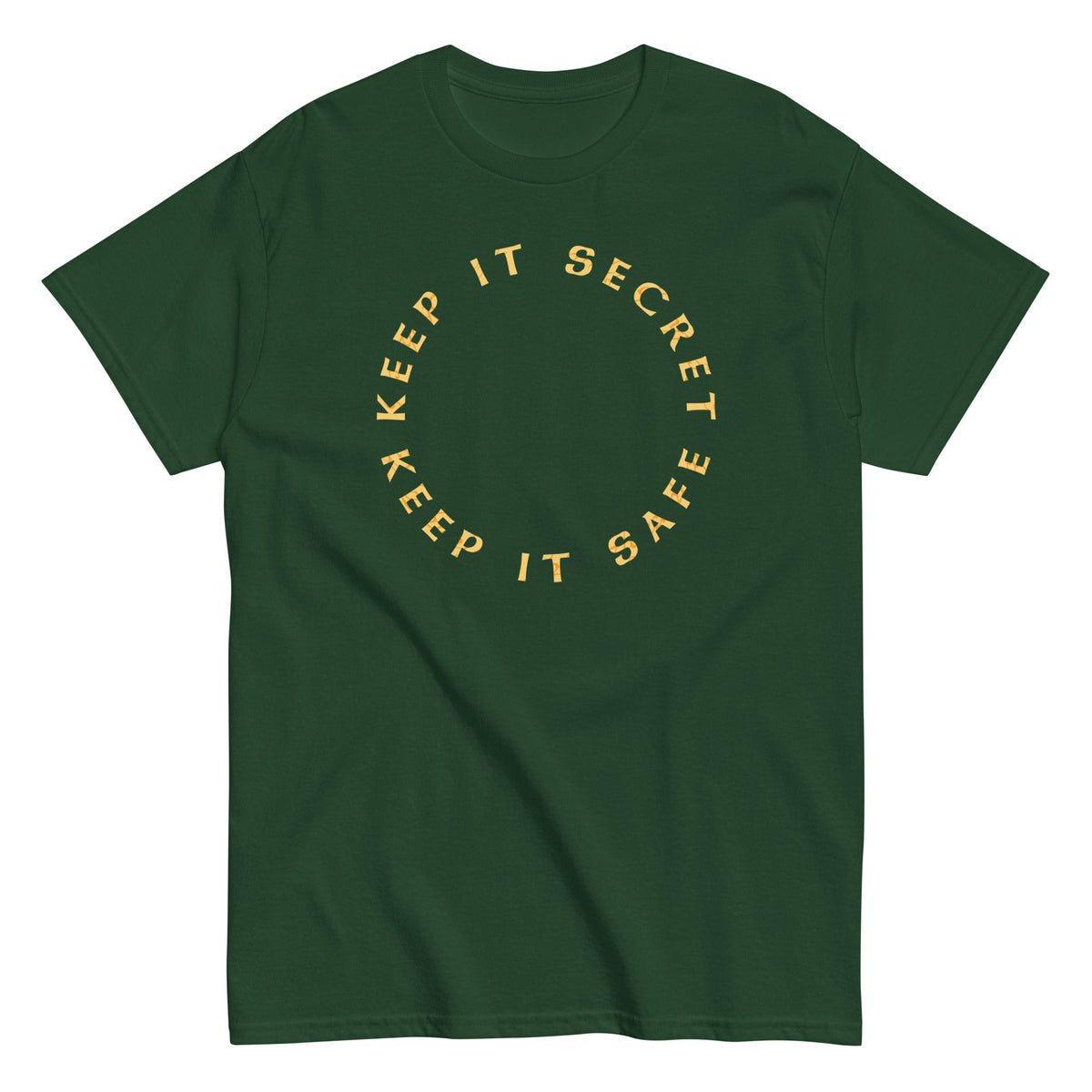 Keep It Secret Keep It Safe Men's Classic Tee