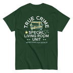 True Crime Special Living Room Unit Men's Classic Tee