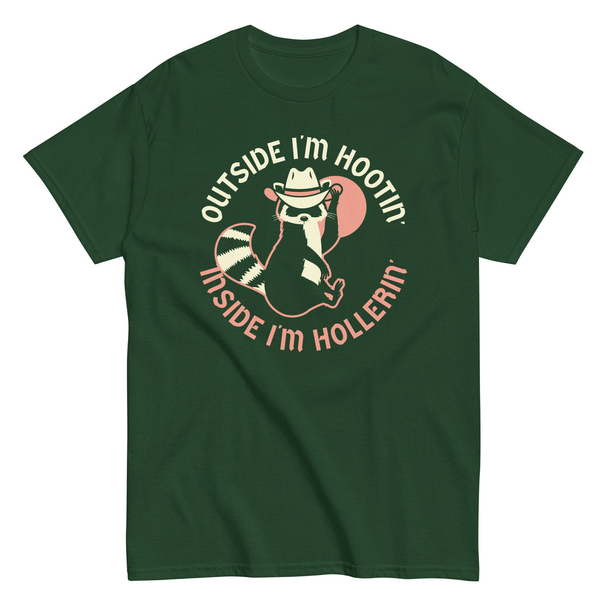 Outside I'm Hootin' Inside I'm Hollerin' Men's Classic Tee