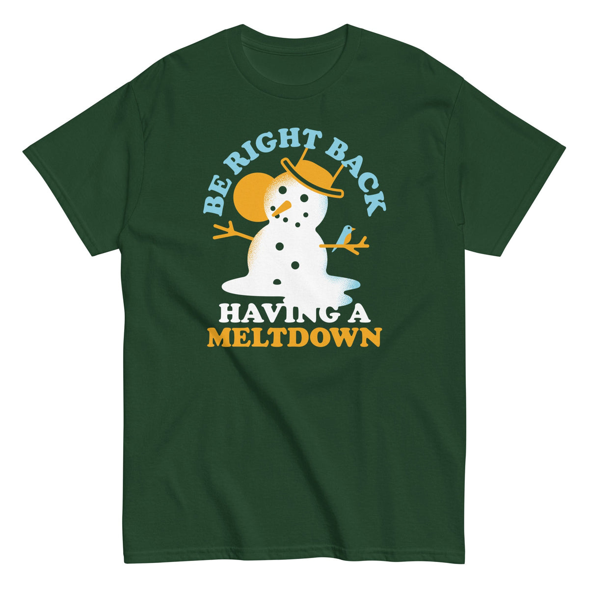 Be Right Back Having A Meltdown Men's Classic Tee