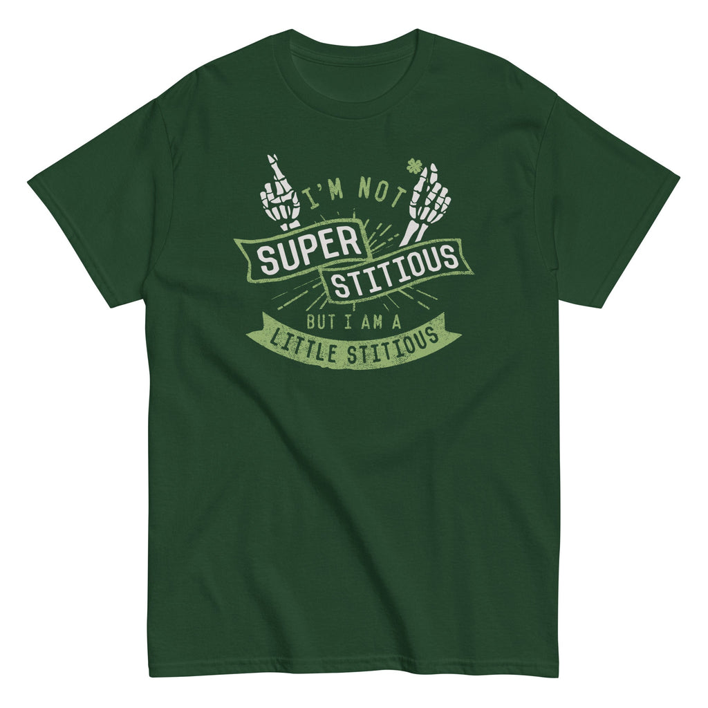 I'm Not Superstitious. But I Am A Little Stitious Men's Classic Tee