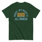 Sorry. My Night Is All Booked Men's Classic Tee