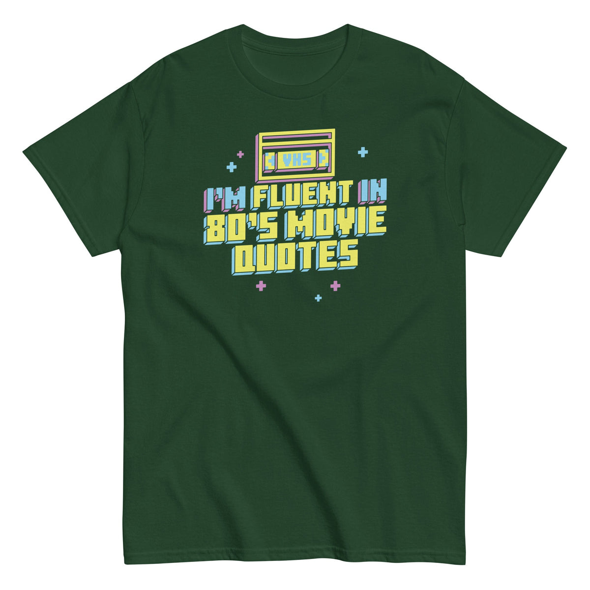 I'm Fluent In 80's Movie Quotes Men's Classic Tee