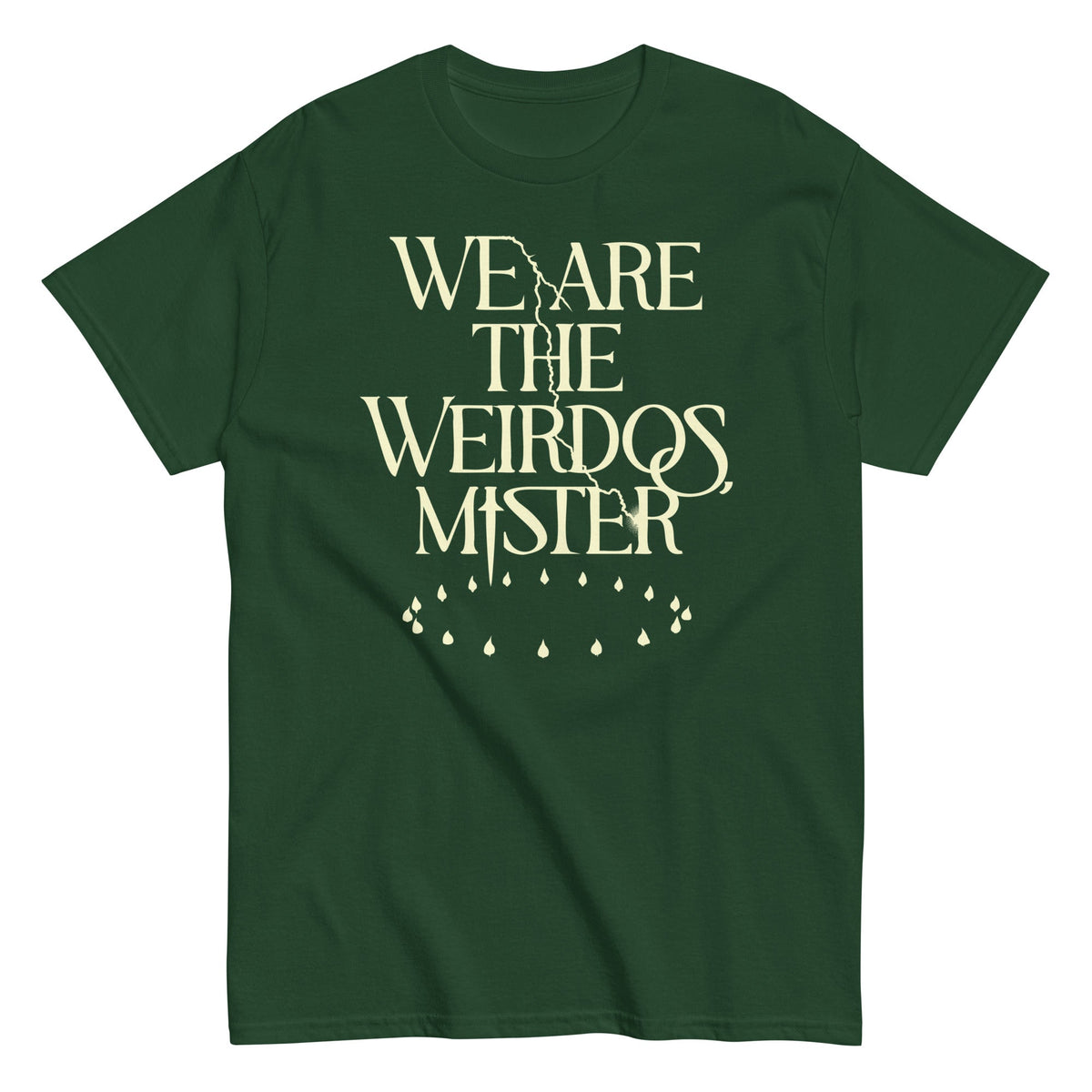 We Are The Weirdos. Mister Men's Classic Tee