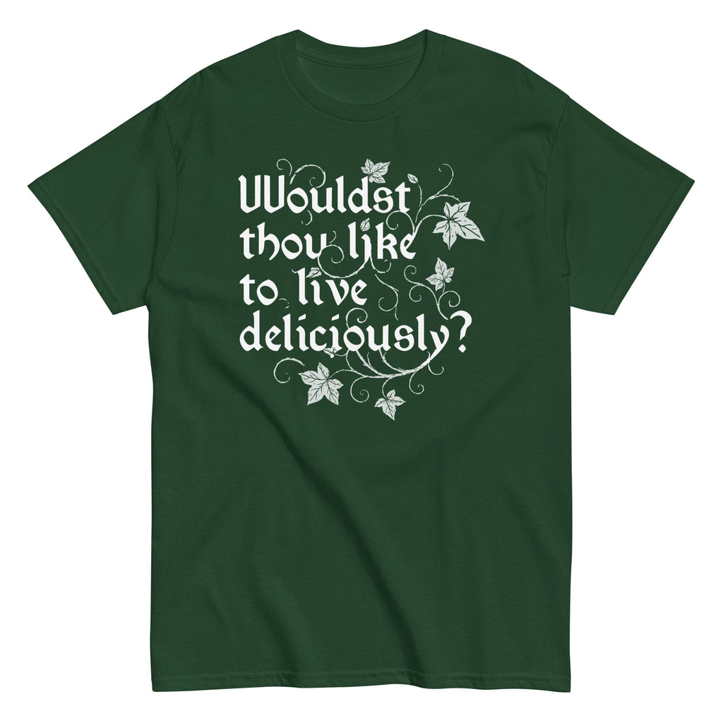 Wouldst Thou Like To Live Deliciously? Men's Classic Tee