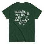 Wouldst Thou Like To Live Deliciously? Men's Classic Tee