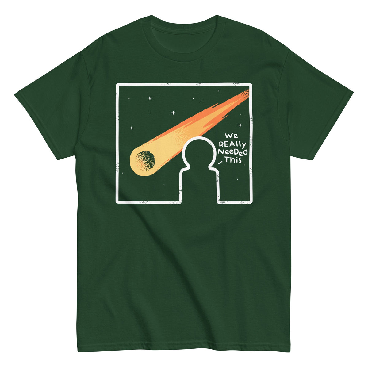 We Really Needed This Men's Classic Tee