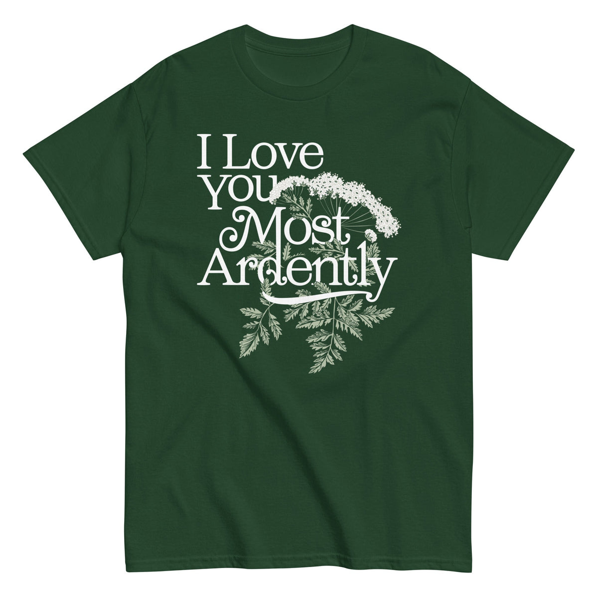 I Love You Most Ardently Men's Classic Tee
