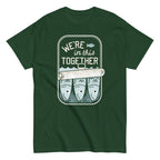 We're In This Together Men's Classic Tee