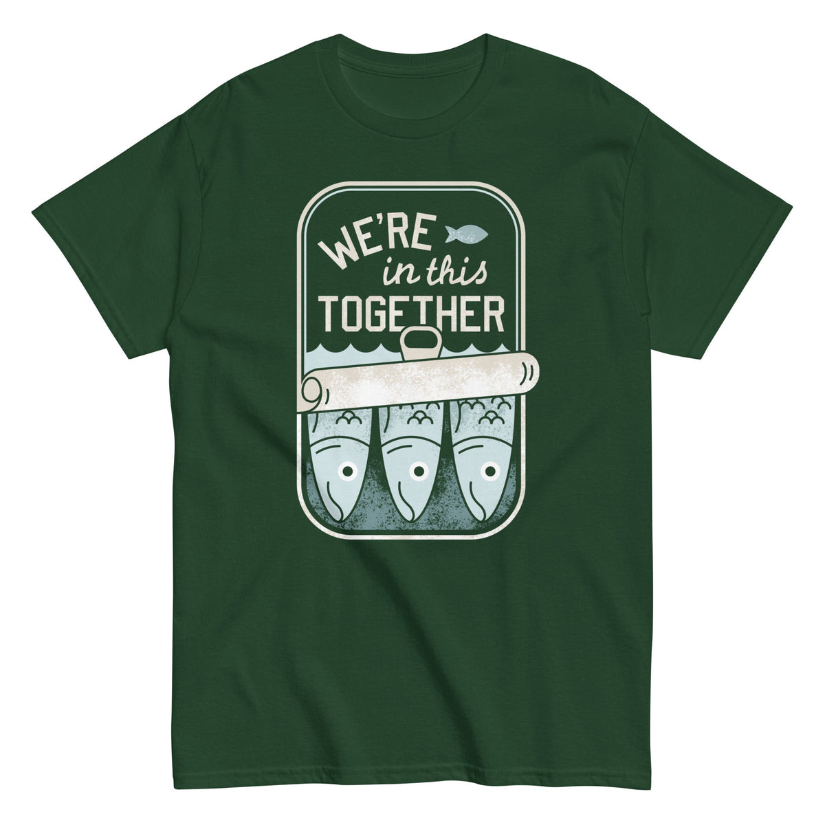 We're In This Together Men's Classic Tee