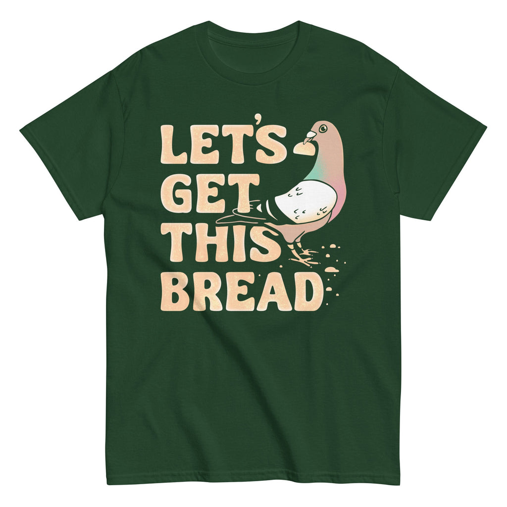 Let's Get This Bread Men's Classic Tee