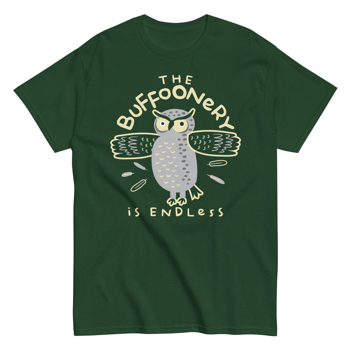 The Buffoonery Is Endless Men's Classic Tee