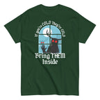 If You're Cold They're Cold Bring Them Inside Men's Classic Tee