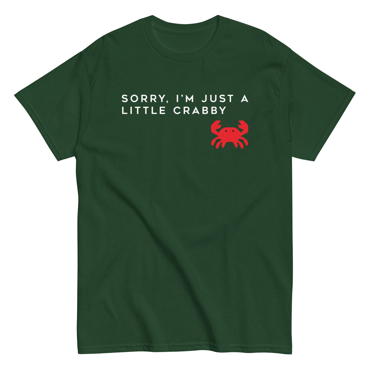 Sorry. I'm Just A Little Crabby Men's Classic Tee