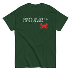 Sorry. I'm Just A Little Crabby Men's Classic Tee