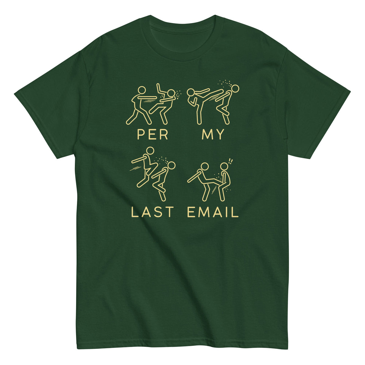 Per My Last Email Men's Classic Tee