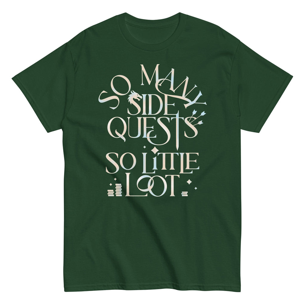 So Many Side Quests So Little Loot Men's Classic Tee
