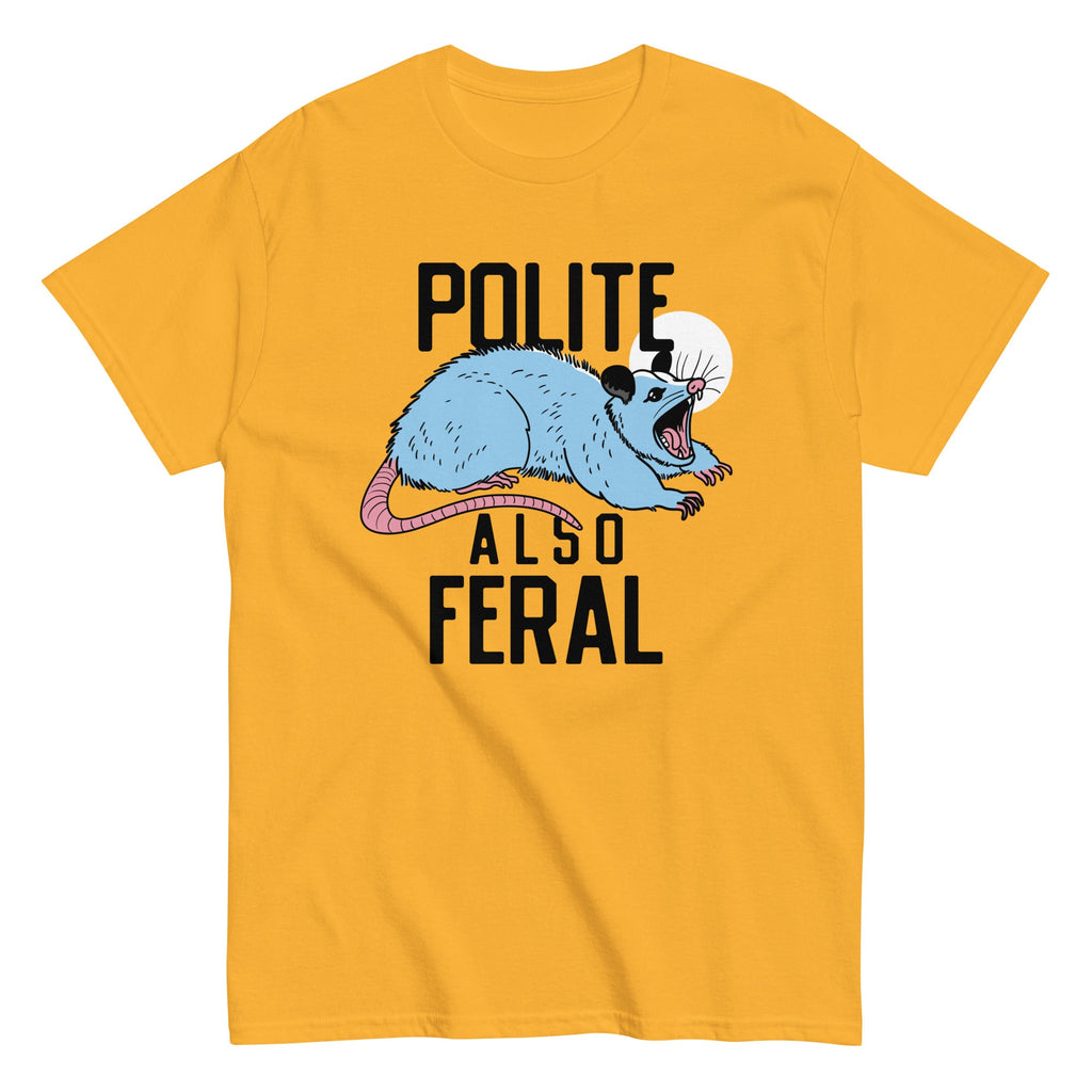 Polite Also Feral Men's Classic Tee