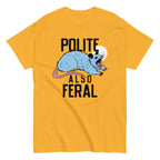 Polite Also Feral Men's Classic Tee
