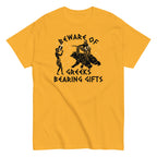 Beware Of Greeks Bearing Gifts Men's Classic Tee