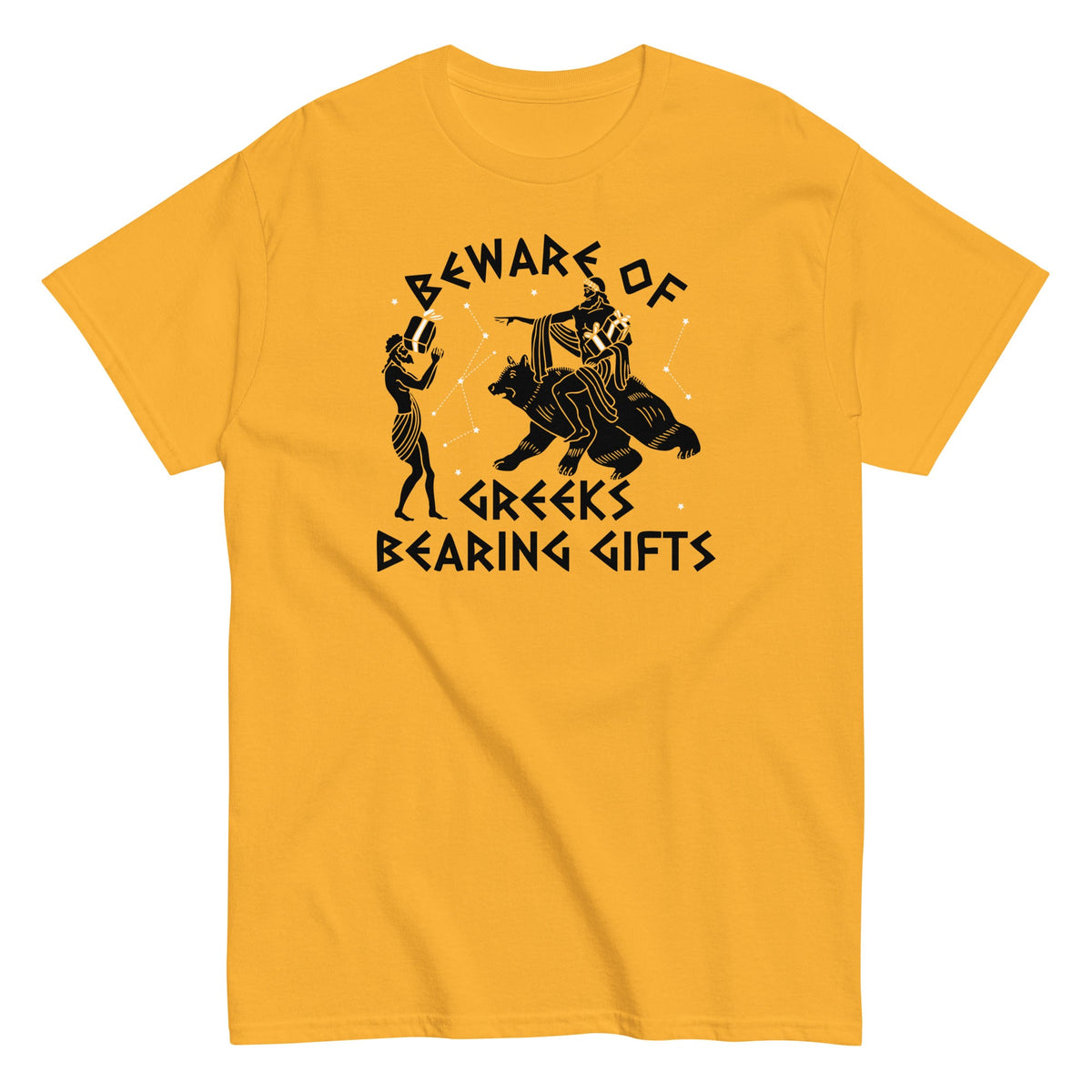 Beware Of Greeks Bearing Gifts Men's Classic Tee