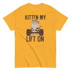 Kitten My Lift On Men's Classic Tee