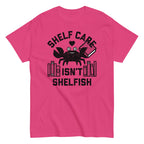 Shelf Care Isn't Shelfish Men's Classic Tee