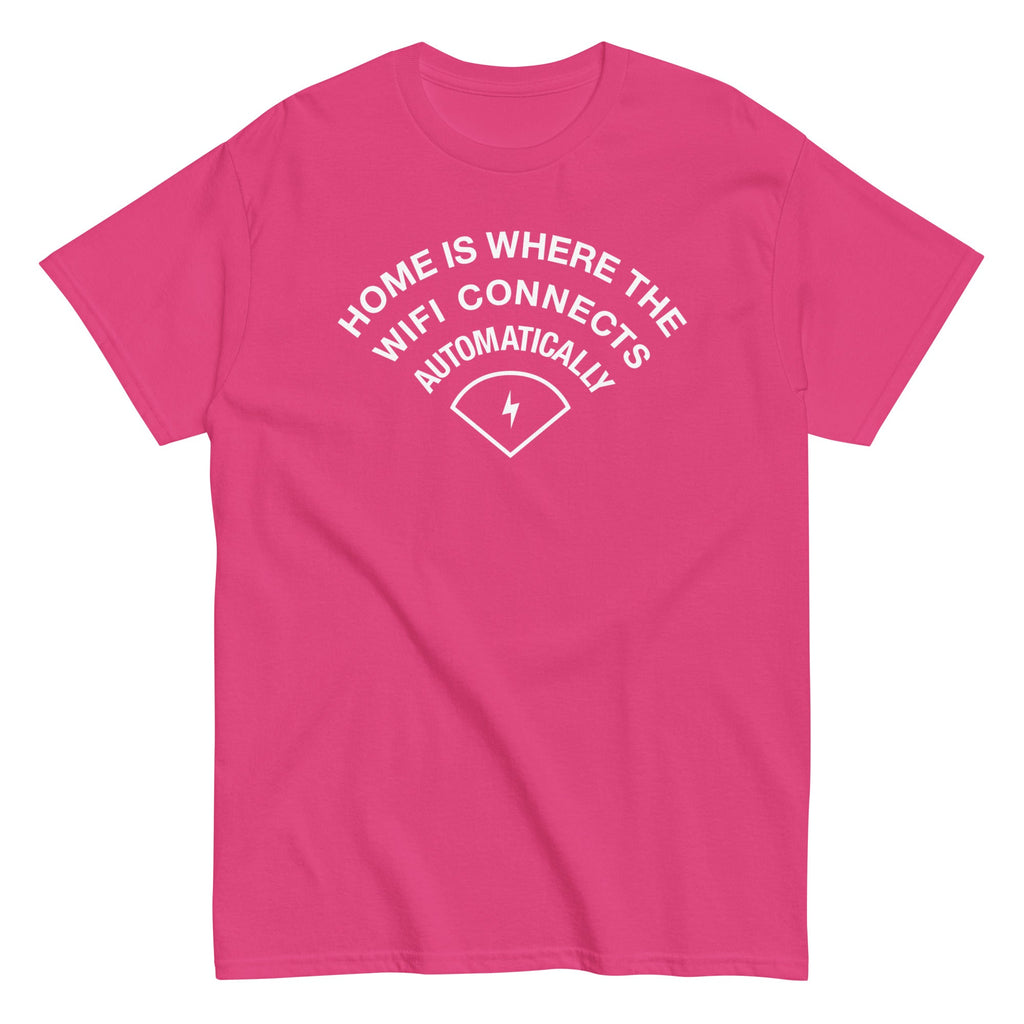 Home Is Where The WiFI Connects Automatically Men's Classic Tee