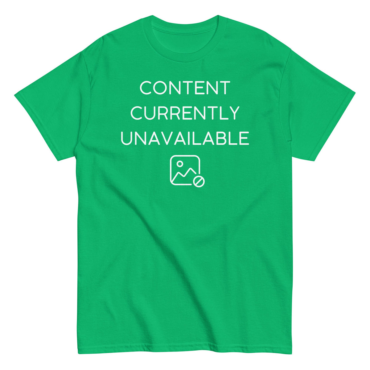 Content Currently Unavailable Men's Classic Tee