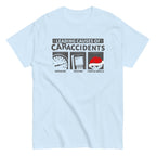 Leading Causes of Accidents Men's Classic Tee