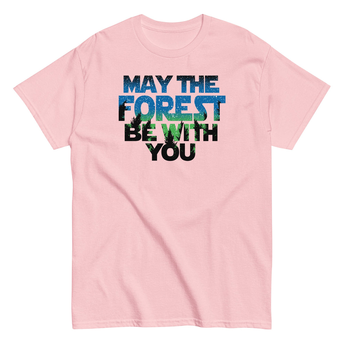 May The Forest Be With You Men's Classic Tee