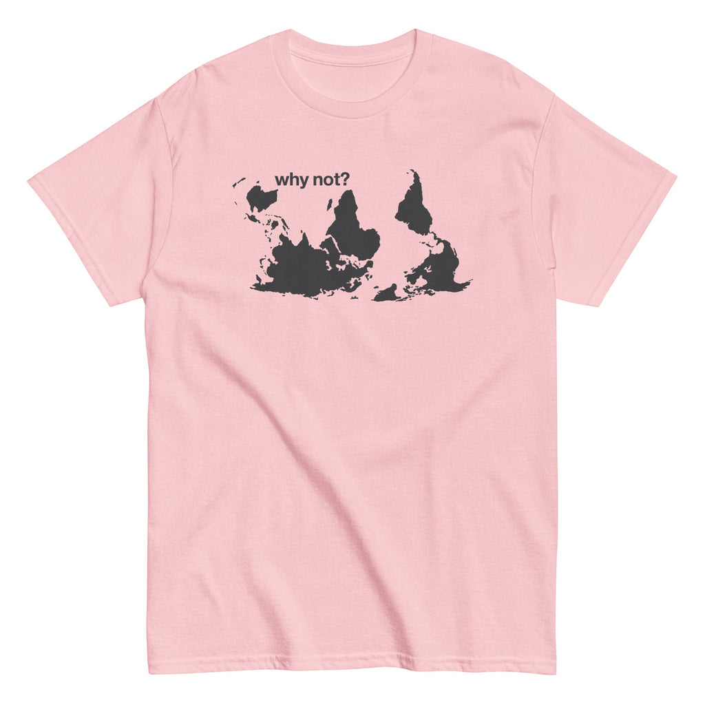 Why Not? Men's Classic Tee