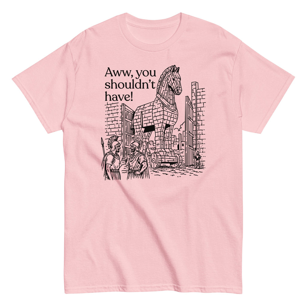 Aww. You Shouldn't Have! Men's Classic Tee
