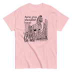 Aww. You Shouldn't Have! Men's Classic Tee