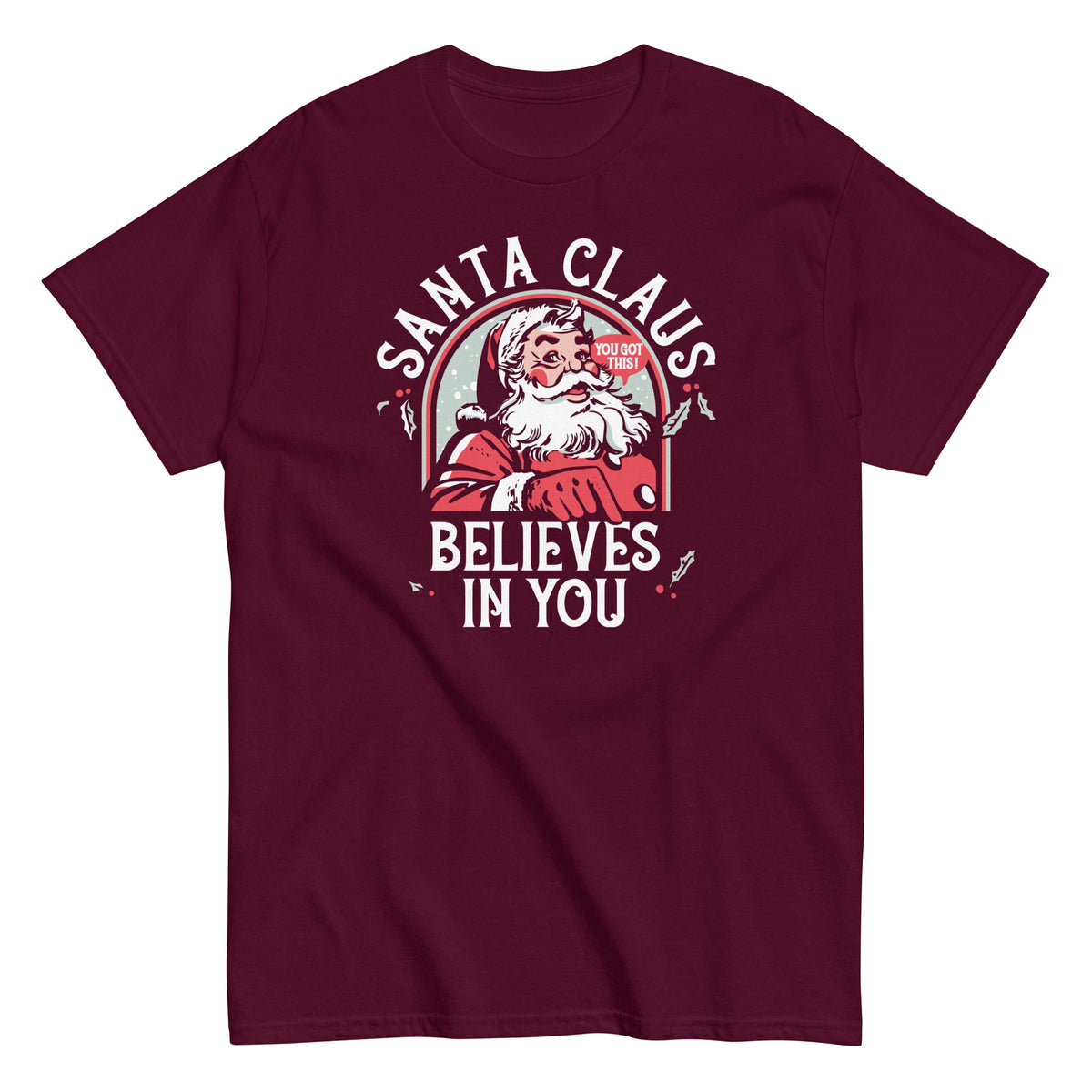 Santa Claus Believes In You Men's Classic Tee