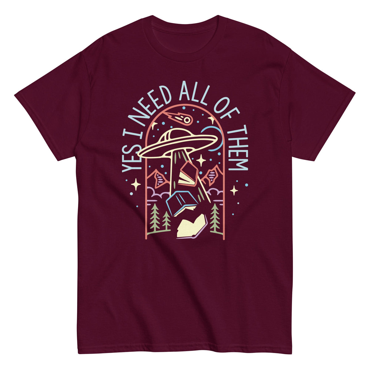 Yes I Need All Of Them Men's Classic Tee
