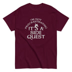 I'm Not Procrastinating. It's A Side Quest Men's Classic Tee