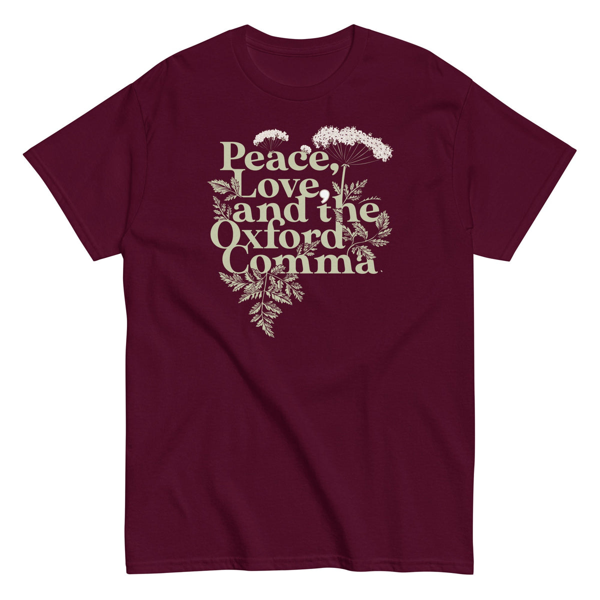 Peace. Love. And The Oxford Comma Men's Classic Tee