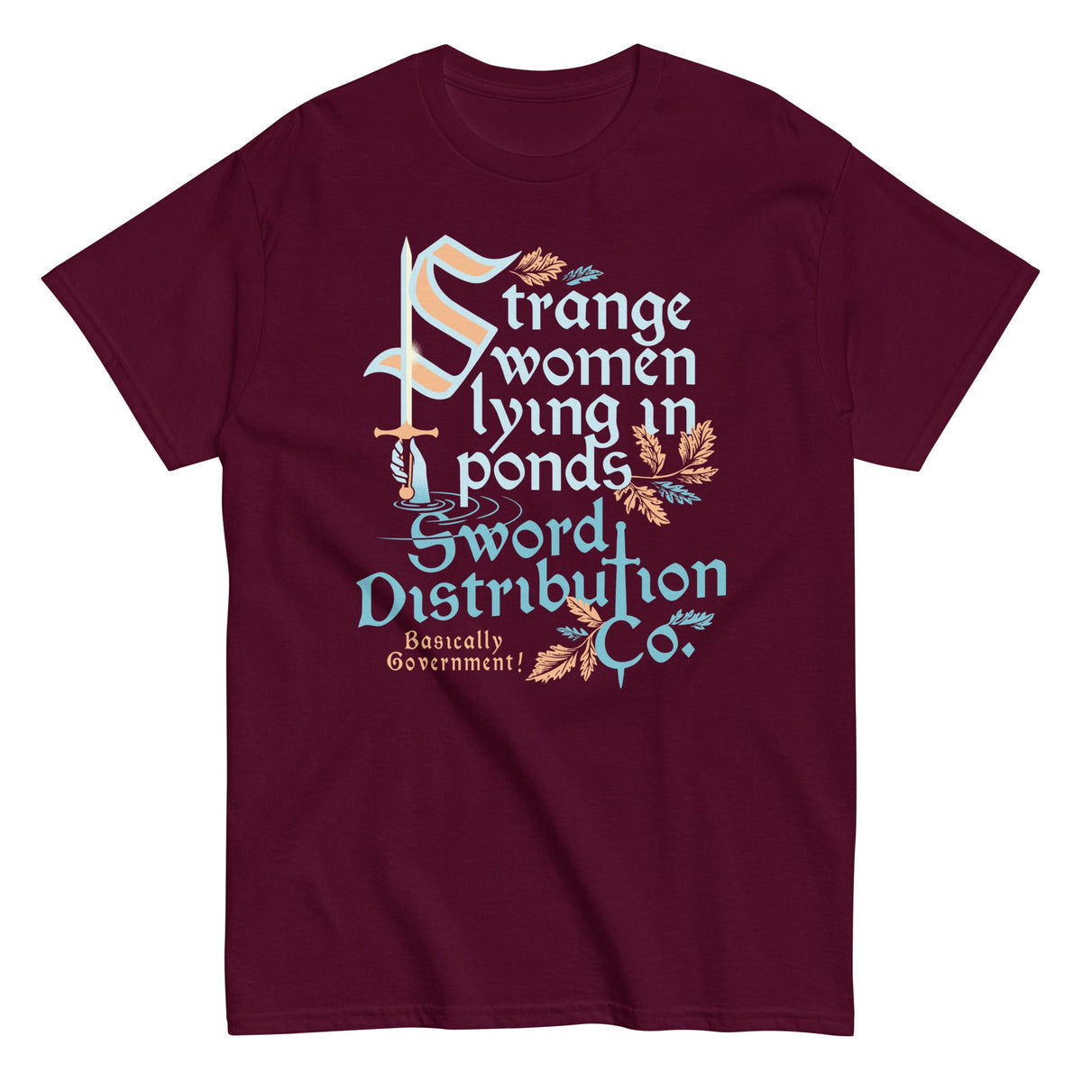 Strange Women Lying In Ponds Sword Distribution Co Men's Classic Tee