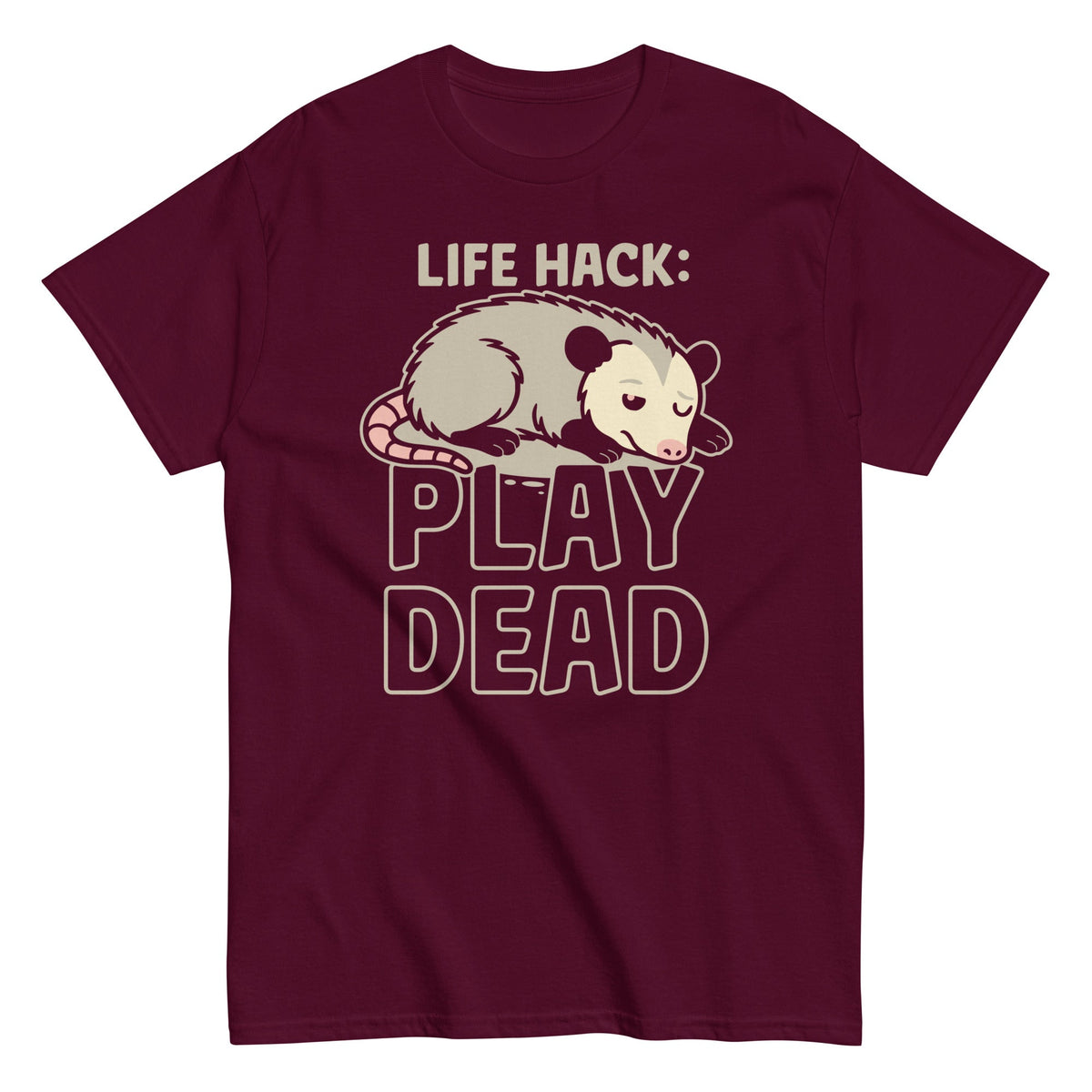 Life Hack Play Dead Men's Classic Tee