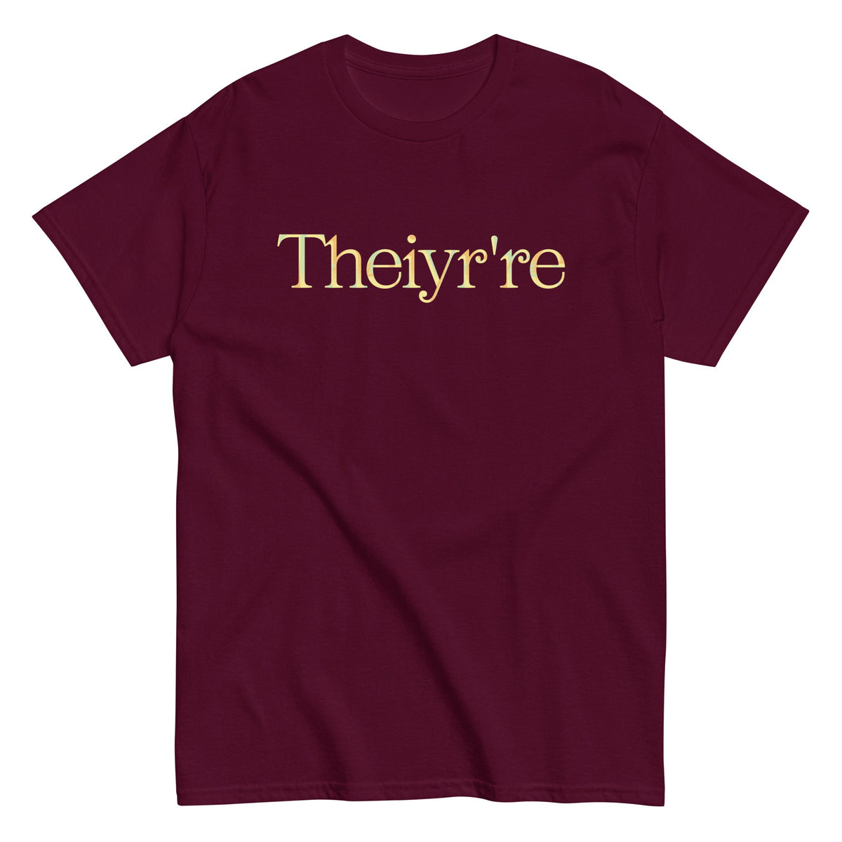 Theiyr're Men's Classic Tee