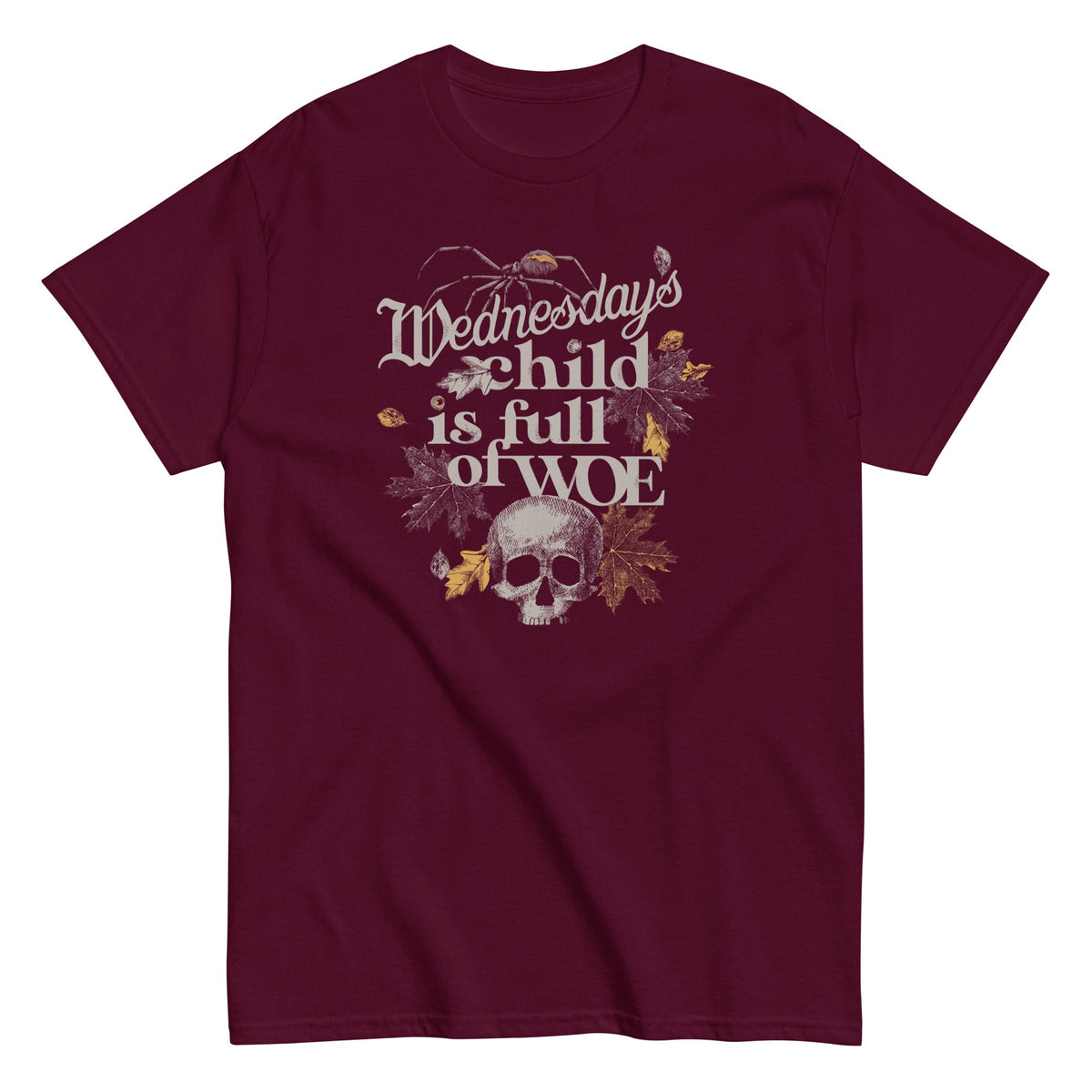 Wednesday's Child Is Full Of Woe Men's Classic Tee