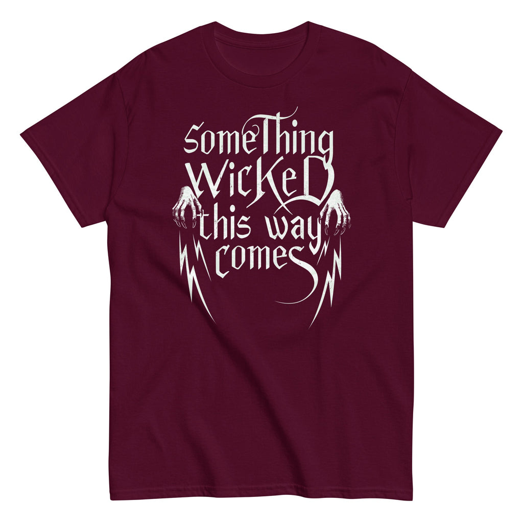 Something Wicked This Way Comes Men's Classic Tee