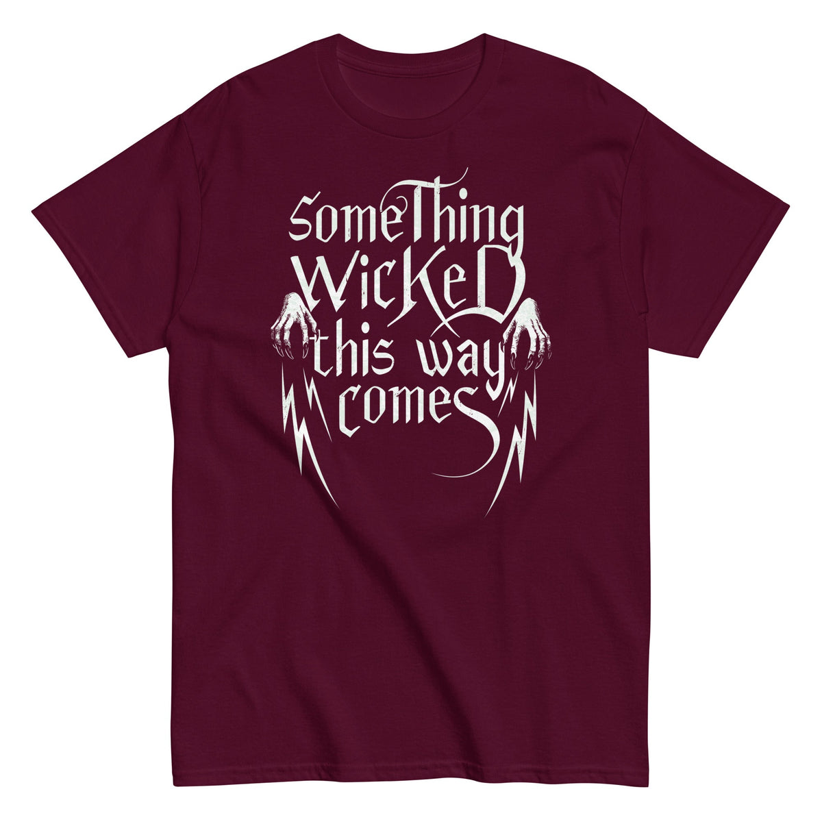 Something Wicked This Way Comes Men's Classic Tee