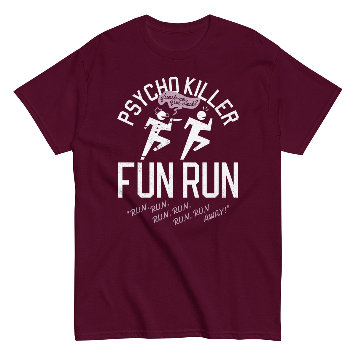 Psycho Killer Fun Run Men's Classic Tee