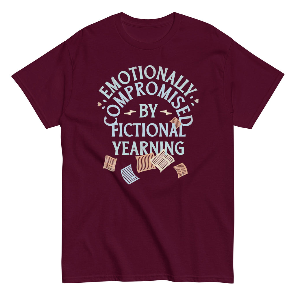 Emotionally Compromised By Fictional Yearning Men's Classic Tee